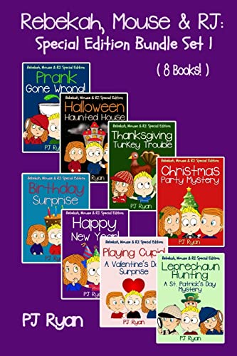 9780615996615: Rebekah, Mouse & RJ: Special Edition Bundle Set 1 (8 Short Stories For Kids Who Like Mysteries, Pranks and Lots of Fun!)