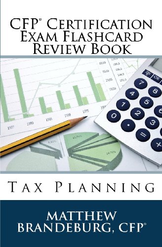 Beispielbild fr CFP Certification Exam Flashcard Review Book: Tax Planning (3rd Edition) zum Verkauf von HPB-Red