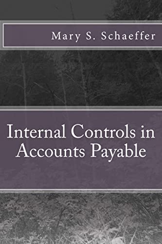 Stock image for Internal Controls in Accounts Payable for sale by GF Books, Inc.