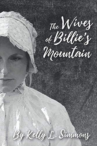 Stock image for The Wives of Billie's Mountain for sale by The Book Garden