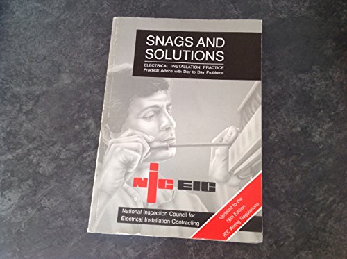 Imagen de archivo de SNAGS & SOLUTIONS ELECTRICAL INSTALL a la venta por WorldofBooks