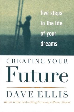 9780618001804: Creating Your Future