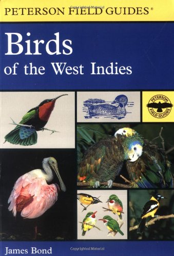 9780618002108: A Field Guide to the Birds of the West Indies