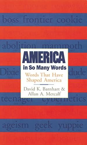 Stock image for America in So Many Words: Words That Have Shaped America for sale by SecondSale