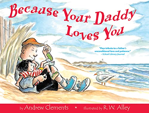 Beispielbild fr Because Your Daddy Loves You zum Verkauf von Better World Books