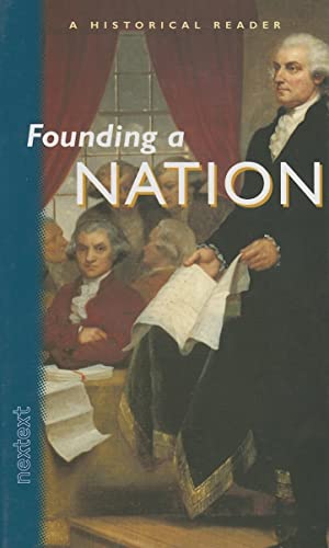 9780618003662: Nextext Historical Readers: Student Text Founding a Nation