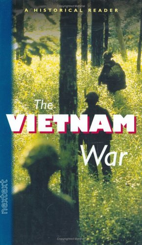 Beispielbild fr Nextext Historical Readers: The Vietnam War The Vietnam War zum Verkauf von SecondSale