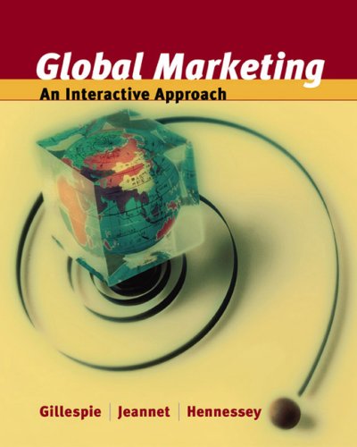 Imagen de archivo de Global Marketing : An Interactive Approach a la venta por Better World Books: West