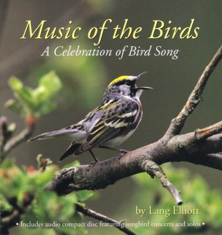 Beispielbild fr Music of the Birds : A Celebration of Bird Song zum Verkauf von Better World Books