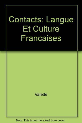 Imagen de archivo de Contacts: Langue Et Culture Francaises (French Edition) a la venta por Phatpocket Limited