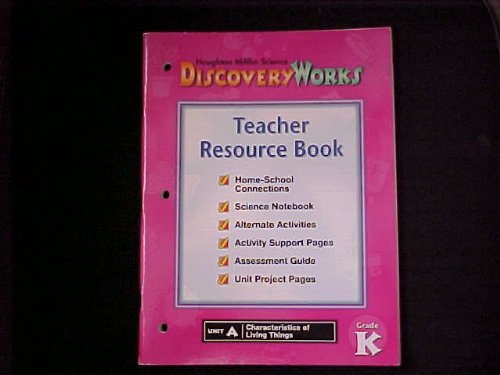 Stock image for Houghton Mifflin Science Discovery Works Teacher Resource Book Unit A Gr K for sale by Old Friends Books
