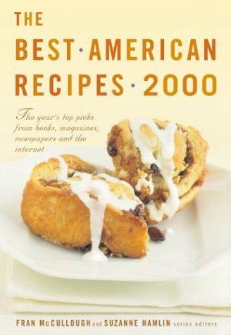 Stock image for The Best American Recipes 2000 for sale by Gulf Coast Books