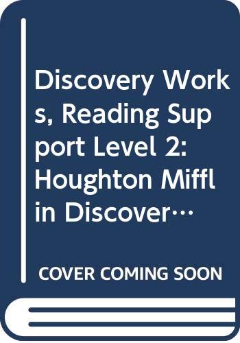 Stock image for Houghton Mifflin Discovery Works: Reading Support Level 2 (Sbg Science Discov Wks 00) for sale by The Book Cellar, LLC