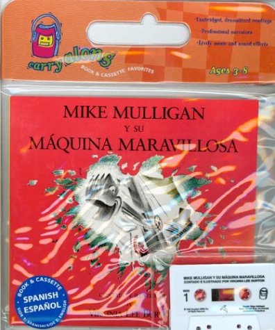 Mike Mulligan y su mÃ¡quina maravillosa (9780618011360) by Burton, Virginia Lee