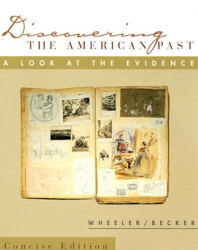 9780618011582: Discovering the American Past: A Look at the Evidence: Concise Edition