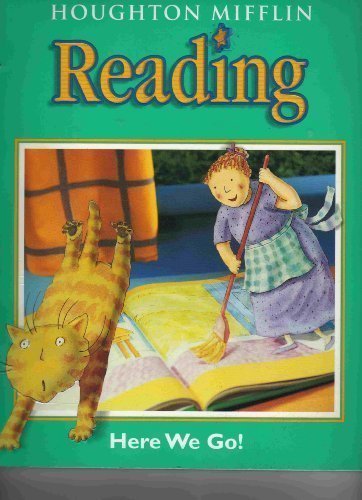 Imagen de archivo de Houghton Mifflin Reading : Student Edition Level 1. 1 Here We Go 2001 a la venta por Better World Books