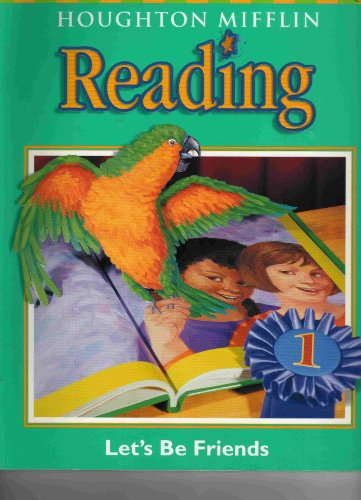 Beispielbild fr Lets Be Friends Level 1.2 : Houghton Mifflin Reading zum Verkauf von Better World Books