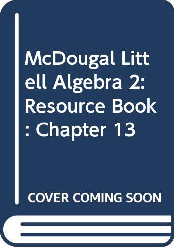 Beispielbild fr McDougal Littell Algebra 2: Chapter 13 Resource Book zum Verkauf von Nationwide_Text
