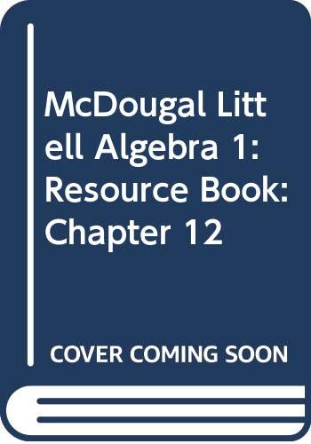 Stock image for McDougal Littell Algebra 1: Resource Book: Chapter 12 for sale by Wonder Book