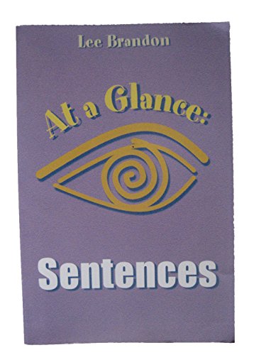 Sentences (At a Glance) (9780618021123) by Brandon, Lee