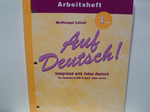 Auf Deutsch!: Workbook (Student) Level 3- Drei (9780618029693) by HOLT MCDOUGAL