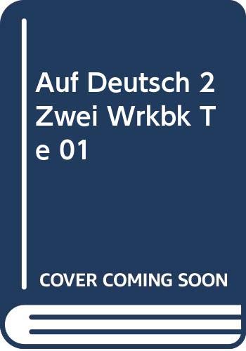 Imagen de archivo de Auf Deutsch 2 Zwei Wrkbk Te 01 a la venta por Nationwide_Text