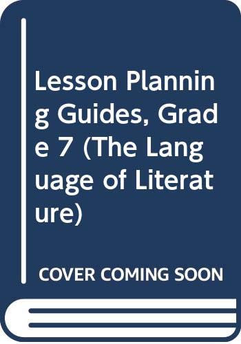 Imagen de archivo de Lesson Planning Guides, Grade 7 (The Language of Literature) [Paperback] by. a la venta por Nationwide_Text