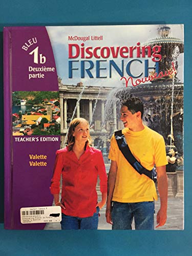 Imagen de archivo de Discovering French, Nouveau! Deuxieme Partie a la venta por Better World Books: West