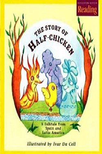 Beispielbild für Houghton Mifflin Reading: The Nation's Choice: Read Aloud Books (10 titles) Grade K Theme 8 - The Half Chicken zum Verkauf von BooksRun