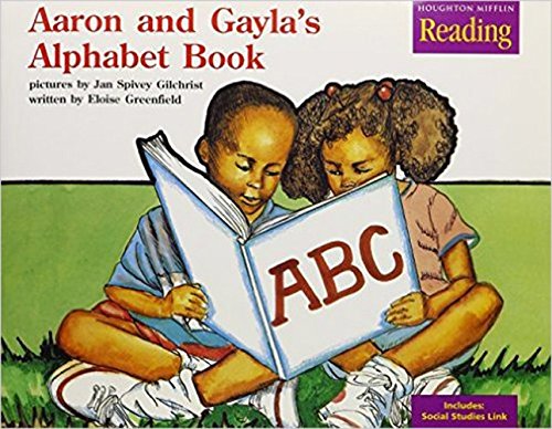 Imagen de archivo de Houghton Mifflin Reading: The Nation's Choice: Little Big Book Grade K Theme 4 - Aaron & Gayla's Alphabet Book a la venta por SecondSale