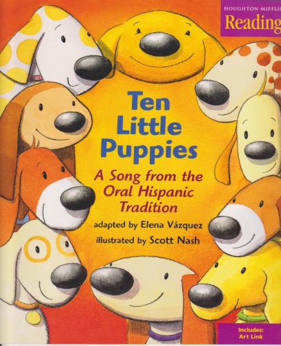 Imagen de archivo de Houghton Mifflin Reading: The Nation's Choice: Little Big Book Grade K Theme 5 - Ten Little Puppies a la venta por SecondSale