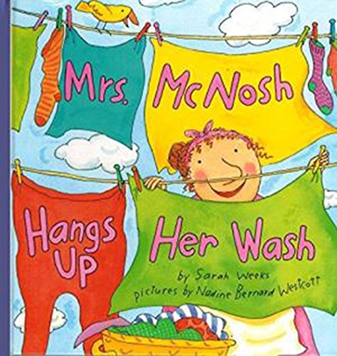 Imagen de archivo de Mrs. McNosh Hangs Up Her Wash (Houghton Mifflin Reading: The Nation's Choice) a la venta por Your Online Bookstore