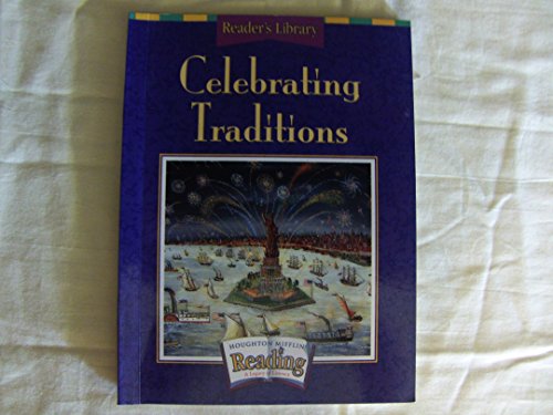 Imagen de archivo de Houghton Mifflin Reading: The Nation's Choice: Reader's Library Grade 3.1 Theme 2 - Celebrating Traditions a la venta por SecondSale