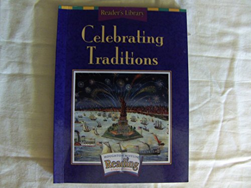 Stock image for Houghton Mifflin Reading: The Nation's Choice: Reader's Library Grade 3.1 Theme 2 - Celebrating Traditions for sale by SecondSale