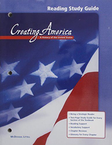 Imagen de archivo de Creating America, Grades 6-8 a History of the United States Reading Study Guide: Mcdougal Littell Creating America a la venta por SecondSale