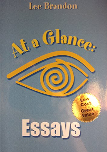9780618037636: At a Glance: Essays