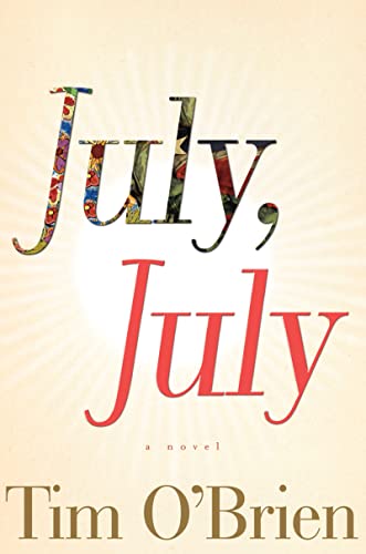 Beispielbild fr July, July: A Novel zum Verkauf von Your Online Bookstore