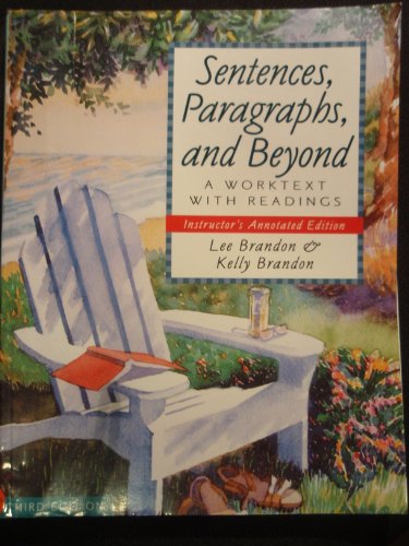 9780618042630: Title: Sentences paragraphs and beyond A worktext with re