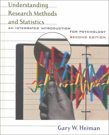 Beispielbild fr Understanding Research Methods and Statistics: An Integrated Approach: An Integrated Introduction for Psychology zum Verkauf von WorldofBooks