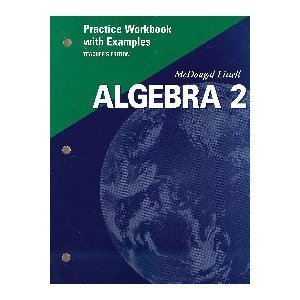 Stock image for McDougal Littell Algebra 2: Practice Workbook with Examples for sale by Booksavers of MD