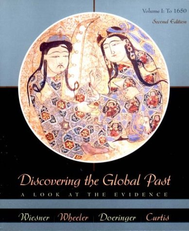 Stock image for Discovering the Global Past: A Look at the Evidence, Volume I: To 1650 for sale by ThriftBooks-Dallas