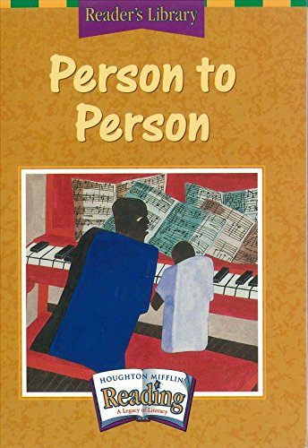 Stock image for Nation's Choice, Reader's Library, Grade 5, Theme 4: Person to Person (Houghton Mifflin the Nation's Choice) for sale by More Than Words