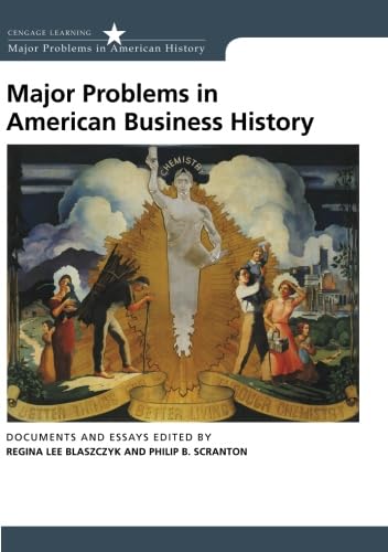 Stock image for Major Problems in American Business History: Documents and Essays (Major Problems in American History Series) for sale by HPB-Red