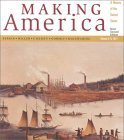 

Making America: A History of the United States, Volume A: To 1877, Brief