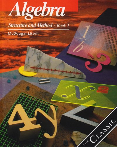 Stock image for Algebra: Structure and Method Book 1 (California Edition) for sale by Ergodebooks