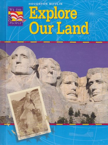 Stock image for Explore Our Land (We The People) for sale by ThriftBooks-Dallas