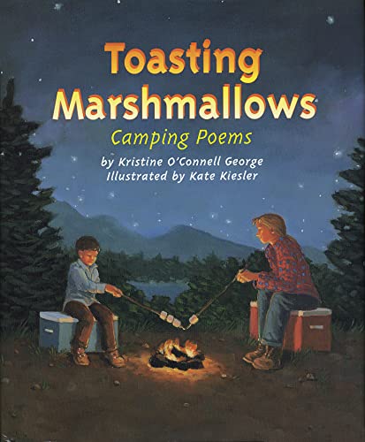 Beispielbild fr Toasting Marshmallows: Camping Poems zum Verkauf von SecondSale