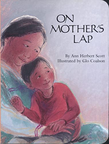 On Mother's Lap Board Book (9780618051595) by Scott, Ann Herbert