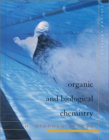 Imagen de archivo de Organic and Biological Chemistry a la venta por Better World Books