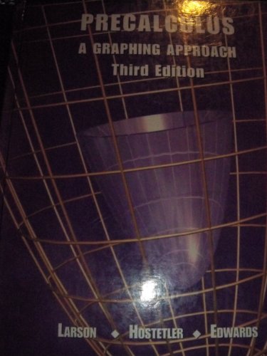 Precalculus : A Graphing Approach - Larson, Ron